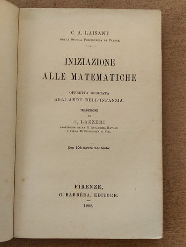 Libro Iniziazione alle Matematiche Laisant 1908 - Foto 3 di 5