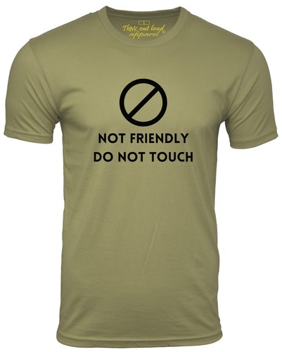 Not Friendly Do Not Touch funny t shirt Introvert Humor Tee - Picture 4 of 4
