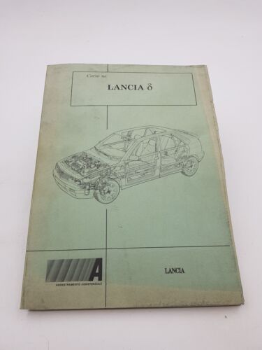 Manuale officina Lancia Delta 2^ serie corso tecnico sulla vettura monografia 93