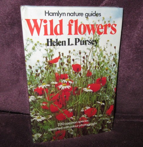 Hamlyn Nature Guides: WILD FLOWERS - Helen L. Pursey Hb 1979 NEW in MELB - Imagen 2 de 12