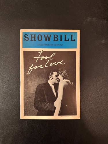 September 1983 Fool For Love Circle Repertory Theatre Will Patton Kathy Whitton