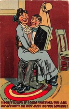 1908 Comic PC - Lovers Cuddling in Chair-Don't Care If You're My Affinity or Not