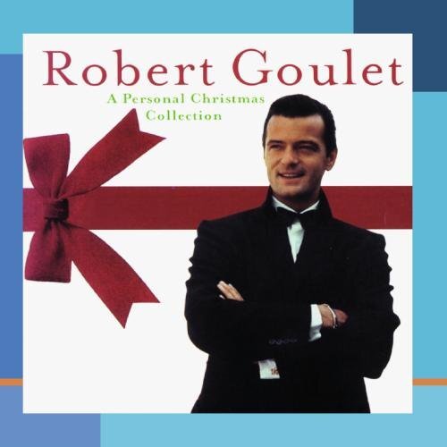Robert Goulet A PERSONAL CHRISTMAS COLLECTION (CD)