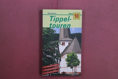 425765 Peter Squenz TIPPELTOUREN J.P. Bachem Verlag