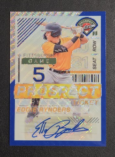 2024 Panini Prospect Edition Eddie Rynders Prospect Ticket Blue AUTO /75 Pirates