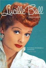 Lucille Ball Treasures - Hardcover By Cindy De La Hoz - VERY GOOD