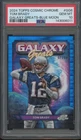 2024 Topps Cosmic Chrome Galaxy Greats Blue Moon Tom Brady /99 Gem Mint PSA 10