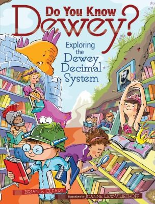 Do You Know Dewey?: Exploring the Dewey Decimal System by Cleary, Brian P. - Picture 1 of 1