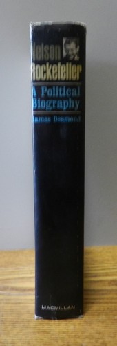 1964 "Nelson Rockefeller": A Political Biography by James Desmond 1st edition - Foto 2 di 6