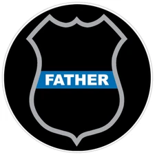 Law Enforcement Thin Blue Line Father Police Badge Bumper Sticker Vinyl Decal 5"