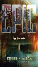 Epic - Paperback By Kostick, Conor - GOOD