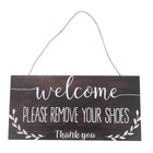 Take Shoes off Hanging Sign for Front Door Please Remove Your Wood