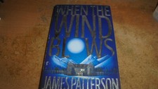 When the Wind Blows by James Patterson (1998, Hardcover