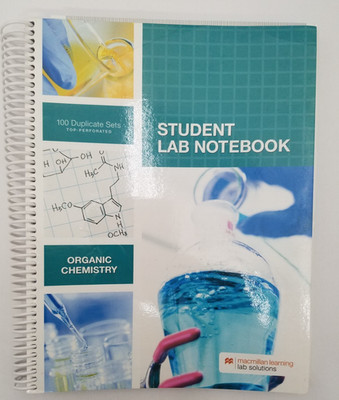 Student Lab Notebook: Organic Chemistry-100 Duplicate Sets-9781533969507