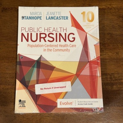 Public Health Nursing Population Centered Health Care In The Community, Stanhope