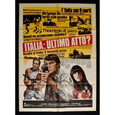 manifesto ITALIA ULTIMO ATTO polizia luc merenda lou castel A62