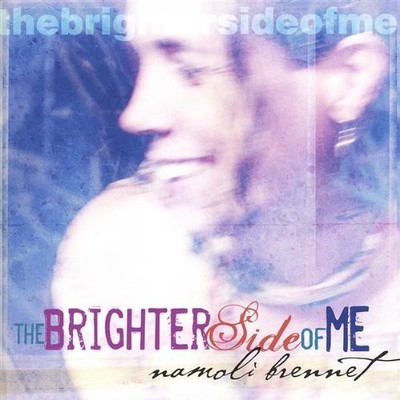 Namoli Brennet   The Brighter Side Of Me - Sealed