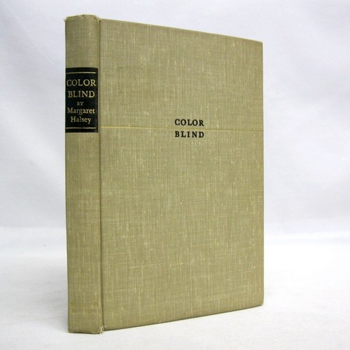 Color Blind SIGNED by Margaret Halsey 1946 White Woman Looks at the Negro - Picture 7 of 7