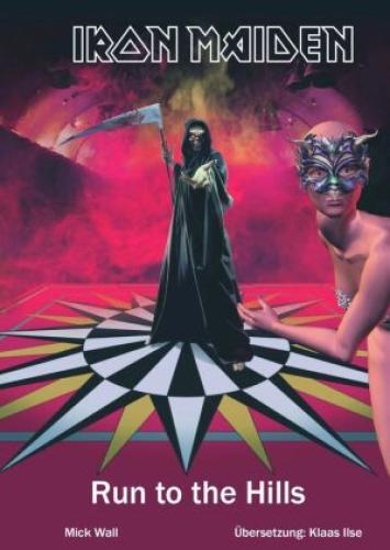 Thumbnail - Run To The Hills Die Offizielle Biographie Von Iron Maiden 3010