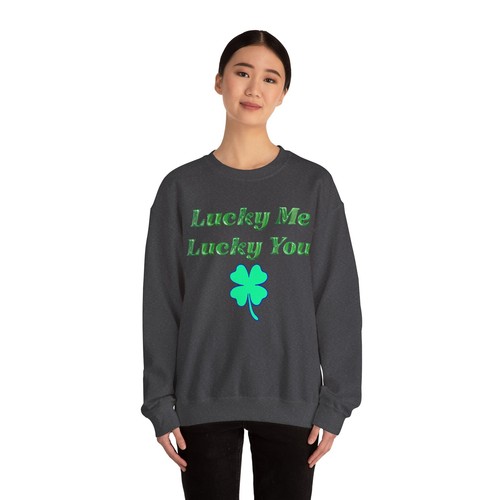 Lucky Me Lucky You Shamrock with Green Letters Adult Unisex Sweatshirt - Picture 39 of 65