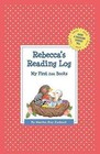 Rebecca's Reading Log: My First 200 Books (Gatst) by Martha Day Zschock (Hardback, 2015)