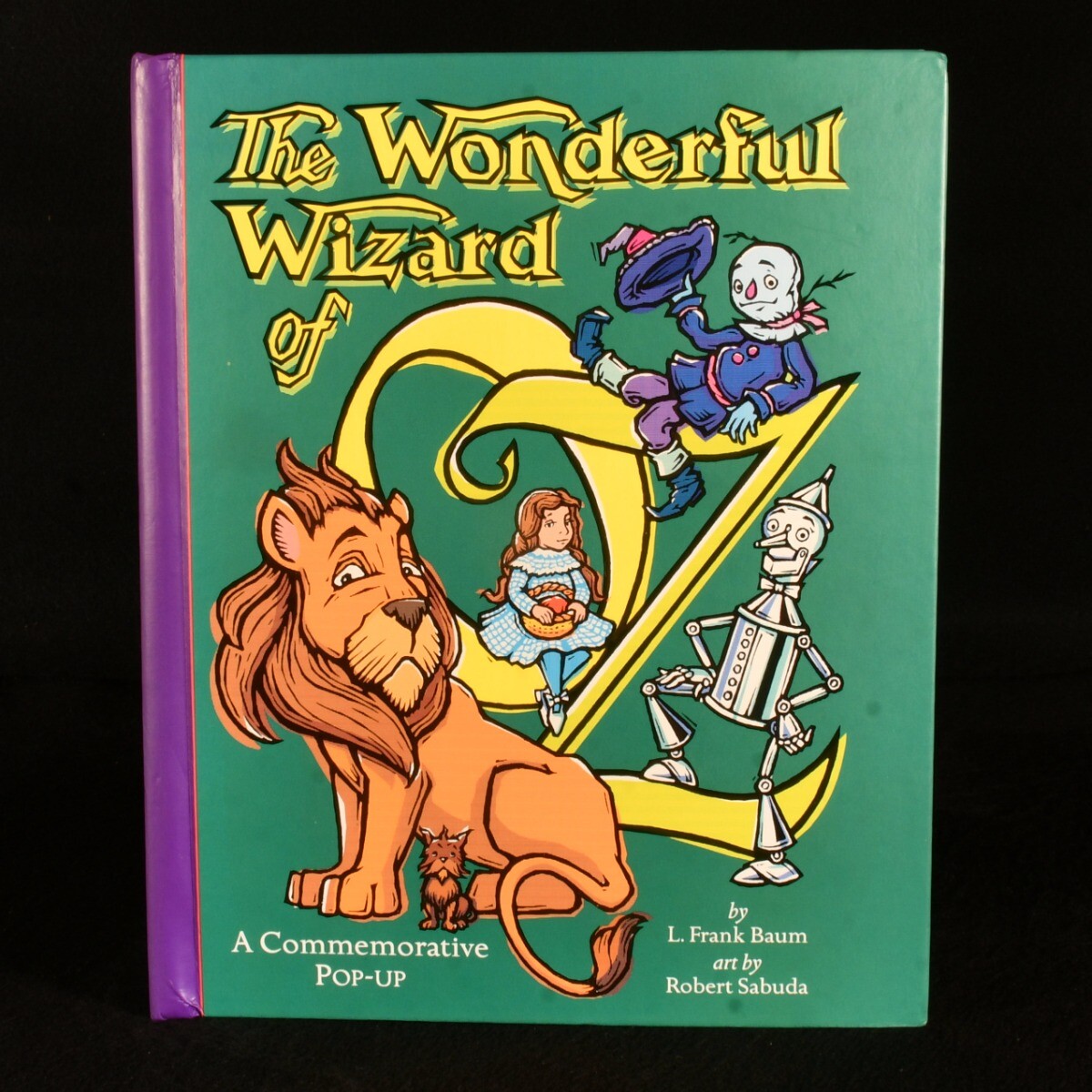 2000 The Wonderful Wizard of Oz A Commemorative Pop-Up L
