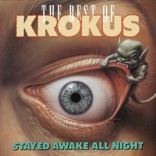 Krokus Stayed Awake All Night: Best Of Krokus (CD)