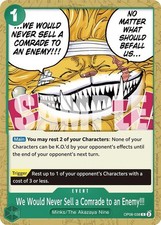 We Would Never Sell a Comrade to an Enemy!!! (OP08-038/170) OP08 Two Legends NM