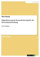 Digitalisierung Als Herausforderung FüR Die Personalentwicklung Ein ÜBerblick
