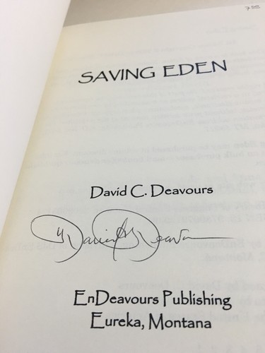 Saving Eden 2009 signed book, David C. Deavours - Foto 2 di 5