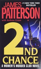 2ND CHANCE [A WOMEN'S MURDER CLU Patterson, James