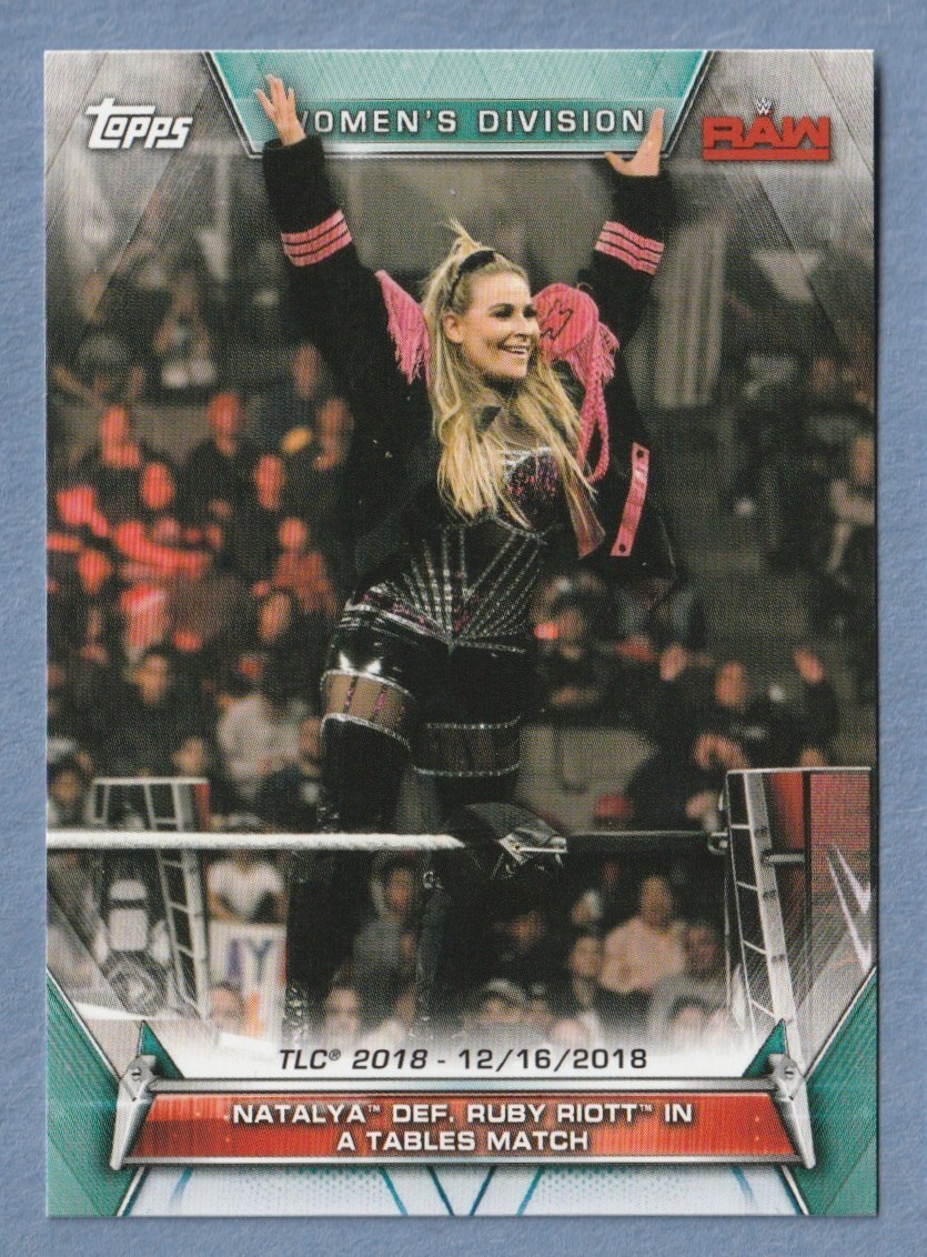 2019 Topps WWE Women's Division #94 Natalya Def. Ruby Riott in a Tables Match
