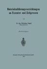 Materialzufuhrungsvorrichtungen an Exzenter- Und Ziehpressen by Christian Gugel (Paperback / softback, 1912)