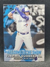 2022 Topps Series 1 Vladimir Guerrero Jr. Welcome To The Show Blue Jays
