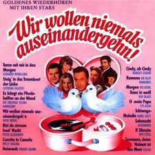 Wir wollen niemals auseinandergehn (16 tracks, 1952-68) Gerhard Wendland,.. [CD]