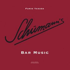 Schumann,Robert / Yasuda,Fumio - Schumann's Bar Music [New Vinyl LP]