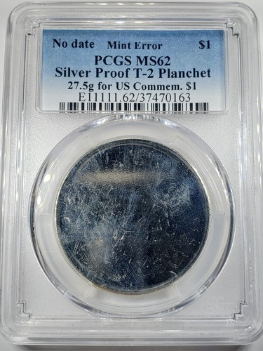 U.S. Mint Error Proof $1 T-2 Commem. Silber Dollar Rohling Planchet PCGS MS-62 - Bild 1 von 4