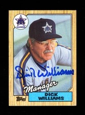 1987 TOPPS DICK WILLIAMS #418 MARINERS HOF SIGNED AUTOGRAPH NICE!