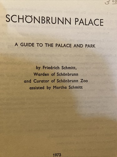 Schonbrunn Palace & Park by Friedrich Schmitt - A Guide - Picture 2 of 5