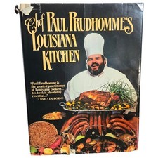 Chef Paul Prudhommes Louisiana Kitchen Cookbook Vintage 1984 Recipe Book