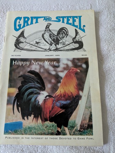 Grit And Steel Januar 1995 Gamefowl Magazin