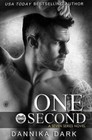 One Second (Seven Series Book 7) by Dannika Dark (Paperback / softback, 2016)