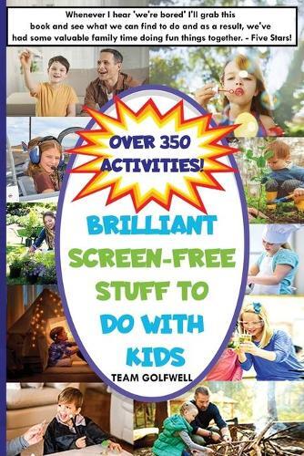 Thumbnail - Team Golfwell Brilliant Screen-free Stuff To Do With Kids