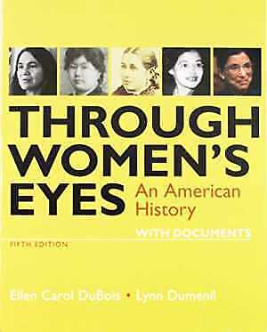 Through Women's Eyes: An American - Paperback, by DuBois Ellen; Dumenil - Good - Picture 1 of 1