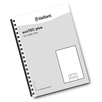 VAILLANT - ECOTEC PLUS VU VUW VUI - OPERATING INSTRUCTIONS MANUAL