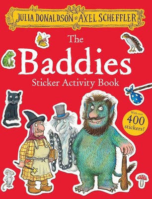The Baddies Stick*r Activity Book | Julia Donaldson | Taschenbuch | Englisch