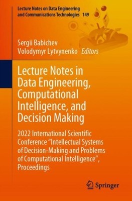 Babichev - Lecture Notes in Data Engineering Computational Intelligen - X555z