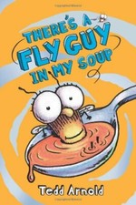 There's a Fly Guy in My Soup by Arnold, Tedd Book The Fast Free Shipping