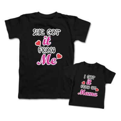Mommy and Me Outfits She Got It from Me Heart I Got It from My Mama Heart Love