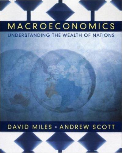Macroeconomics: Understanding the Wealth of Nations Macroeconomics: Understanding the Wealth of Nations